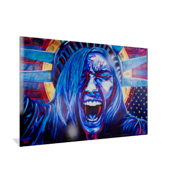 "Mother of Exiles " Screaming Lady Liberty large Wall Art print on Acrylic Glass Political Art Print